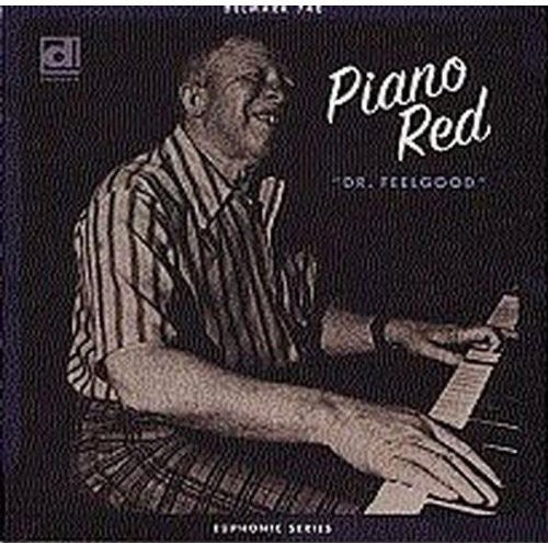 Piano Red: Doctor Feelgood