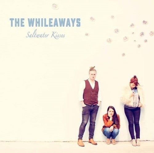 Whileaways: Saltwater Kisses - COMPACT DISCS
