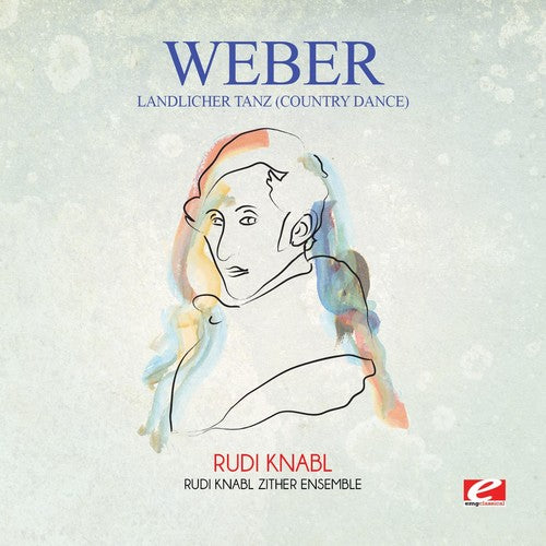 Von Weber: Weber: Landlicher tanz (Country Dance)