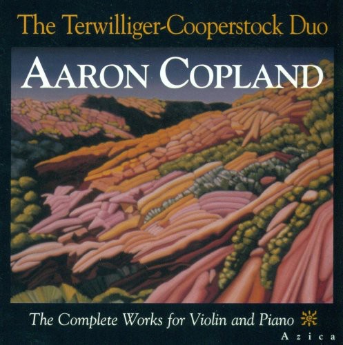 Copland / Terwilliger / Cooperstock: Complete Works for Violin & Piano