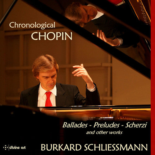 Chopin / Schliessmann: Chronological Chopin - SUPER-AUDIO CD
