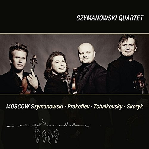 Szymanowski Quartet: Szymanowski: Moscow