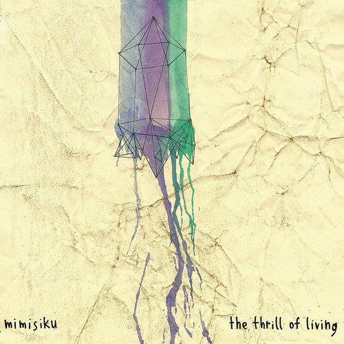 Mimisiku: Thrill Of Living - VINYL LP