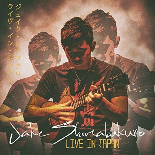 Shimabukuro, Jake: Live in Japan