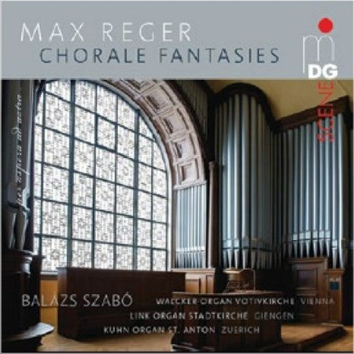 Reger / Szabo, Balazs: Reger: 7 Chorale Fantasias - SUPER-AUDIO CD
