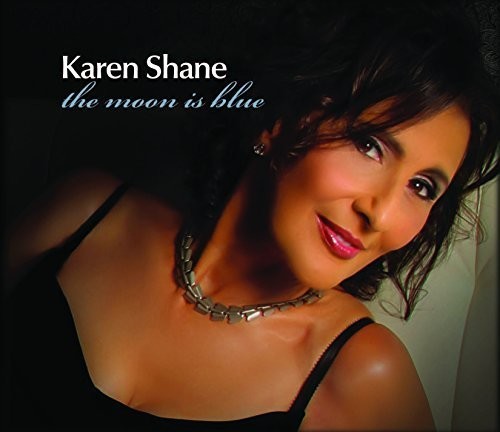 Karen Shane: Moon Is Blue - COMPACT DISCS
