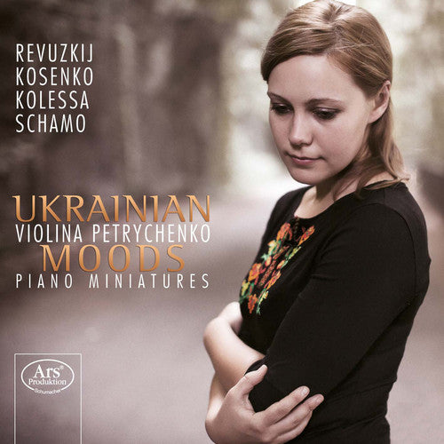 Kolessa / Petrychenko, Violina: Ukrainian Moods - Piano Miniatures - SUPER-AUDIO CD