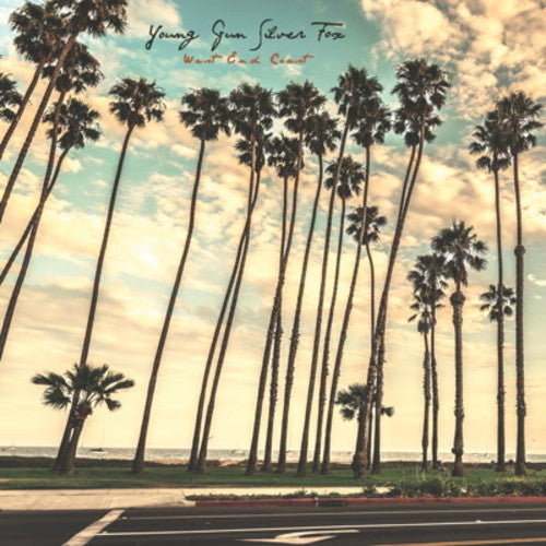 Young Gun Silver Fox: West End Coast - VINYL LP