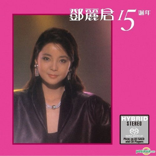 Teng, Teresa: 15th Anniversary - SUPER-AUDIO CD