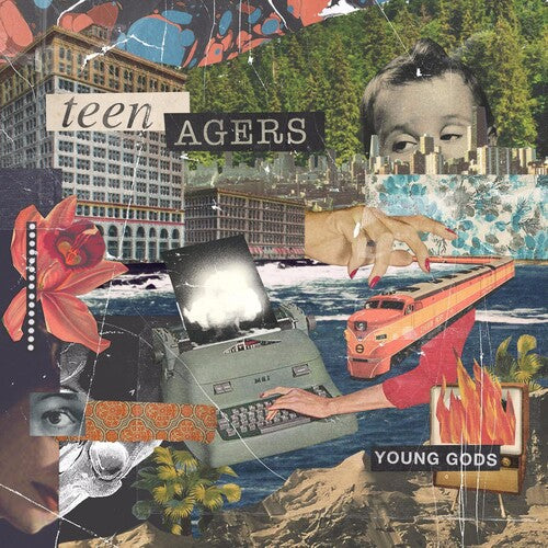 Teen Agers: Young Gods