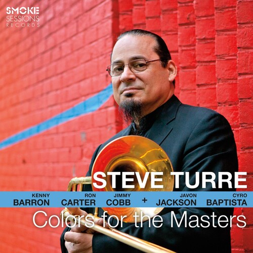 Turre, Steve: Colors For The Masters