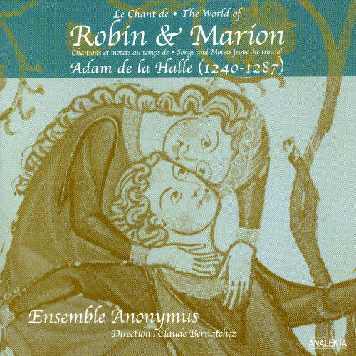 Ensemble Anonymus: Chant de Robin & Marion - COMPACT DISCS