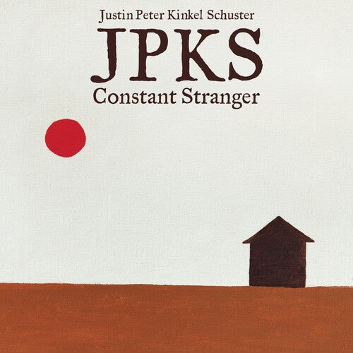 Kinkel-Schuster, Justin Peter: Constant Stranger