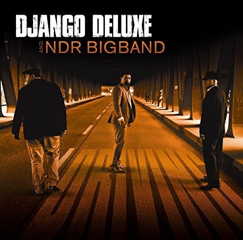 Django Deluxe / Ndr Bigband: Driving - VINYL LP