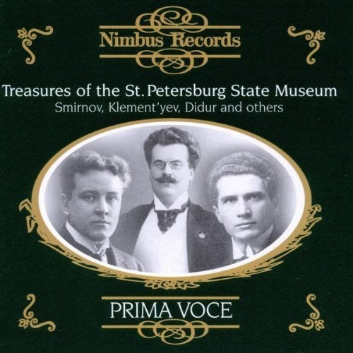 Smirnov / Klement'Yev / Didur: Treasures of the St Petersburg