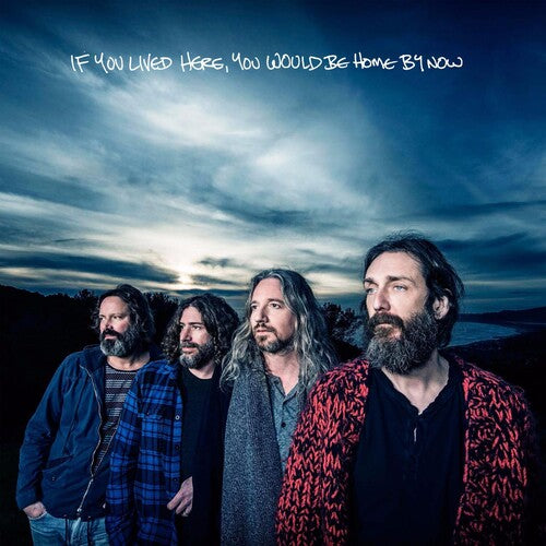 Chris Robinson Brotherhood: If You Lived Here, You Would Be Home By Now