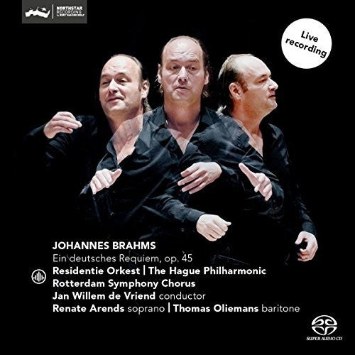 Brahms / Oliemans / Hague Philharmonic: Ein Deutsches Requiem Op. 45 - SUPER-AUDIO CD