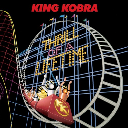 King Kobra: Thrill Of A Lifetime