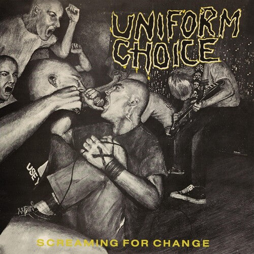 Uniform Choice: Screaming For Change
