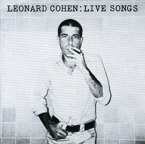 Cohen, Leonard: Live Songs