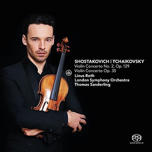 Shostakovich / Roth / Sanderling / London Symphony: Shostakovich & Tchaikovsky: Violin Concertos - SUPER-AUDIO CD