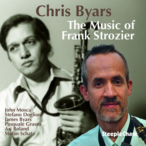 Byars, Chris: The Music of Frank Strozier