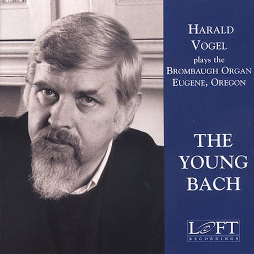 Bach / Vogel: Young Bach