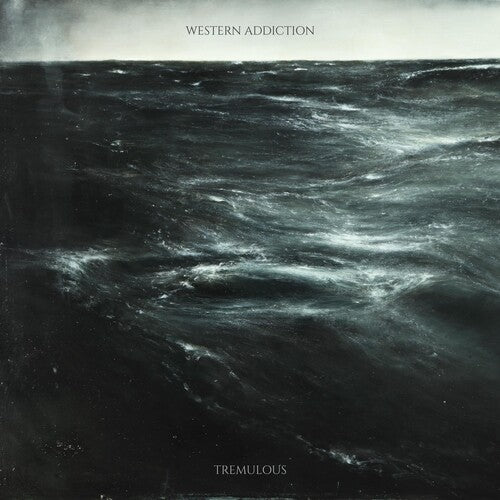 Western Addiction: Tremulous - VINYL LP