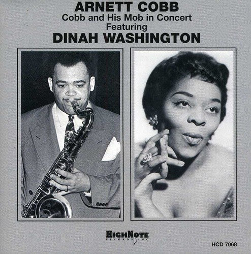 Cobb, Arnett: Cobb and His Mob In Concert