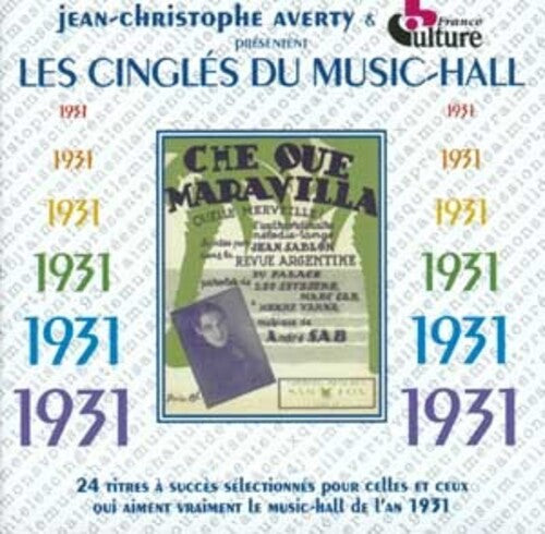 Les Cingles Du Music Hall 1931 / Various: 1931 Les Cingles Du Music Hall