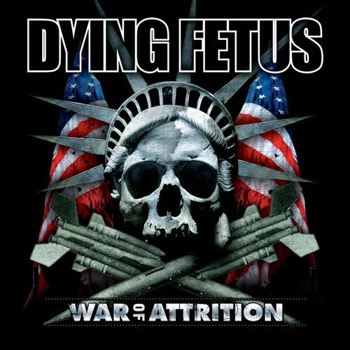 Dying Fetus: War Of Attrition