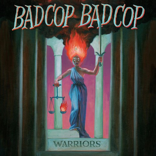 Bad Cop / Bad Cop: Warriors