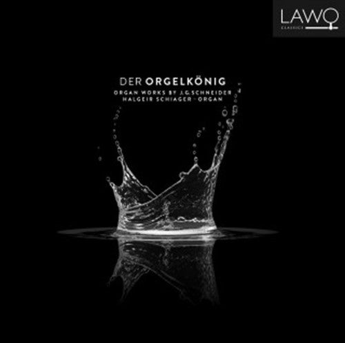 Schneider / Schiager: The Koenig Organ