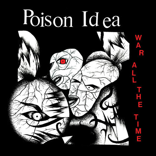 Poison Idea: War All The Time - VINYL LP