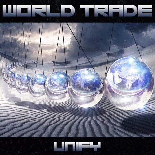 World Trade: Unify - COMPACT DISCS