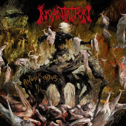 Incantation: Profane Nexus