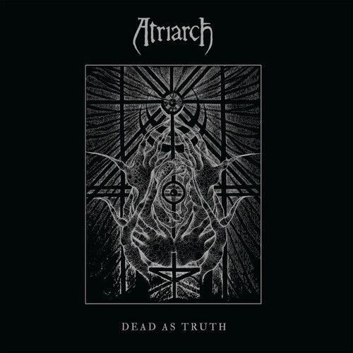 Atriarch: Dead As Truth