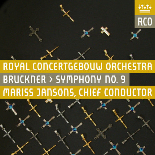 Bruckner / Royal Concertgebouw Orchestra / Jansons: Bruckner: Symphony No. 9 - SUPER-AUDIO CD