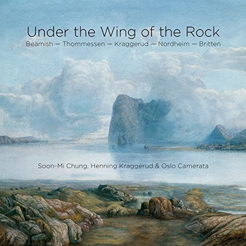 Beamish / Chung / Kraggerud / Camerata: Under the Wing of the Rock - SUPER-AUDIO CD