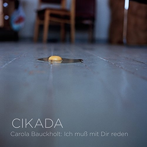 Bauckholt / Cikada: Need to Talk to Friends - SUPER-AUDIO CD