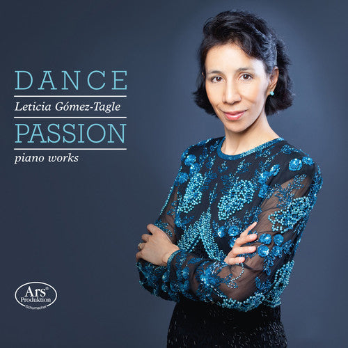 Brahms / Albeniz / Chopin / Falla / Tagle-Gomez: Dance Passion - SUPER-AUDIO CD