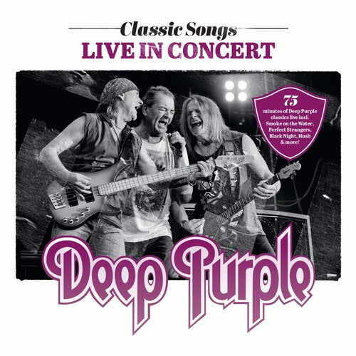 Deep Purple: Classic Songs Live In Concert  DEEP PURPLE