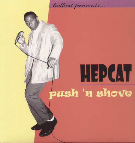 Hepcat: Push 'N Shove