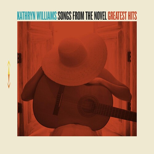 Williams, Kathryn: Songs From The Novel Greatest Hits