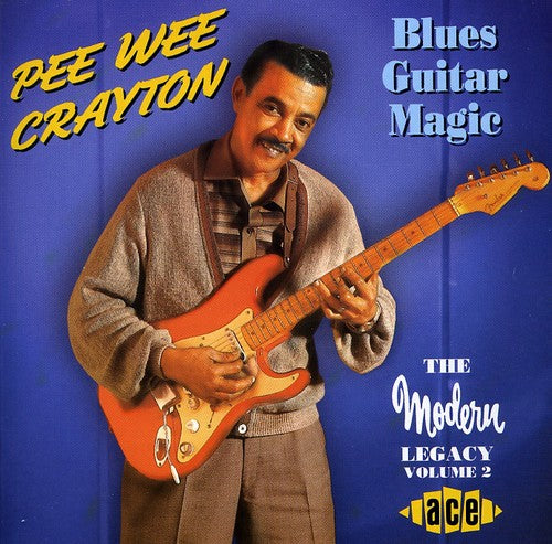 Crayton, Pee Wee: Blues Guitar Magic