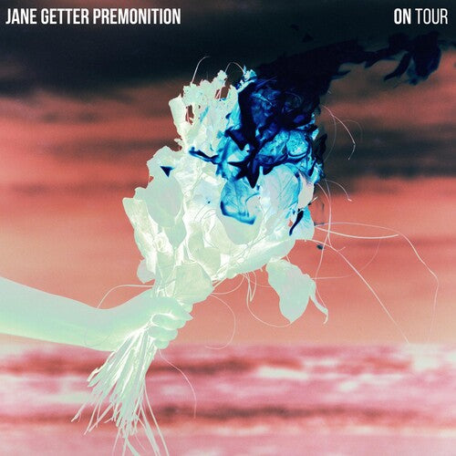 Jane Getter Premonition: On Tour