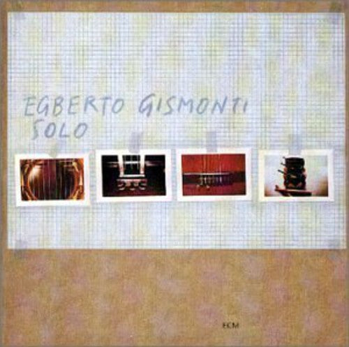 Gismonti, Egberto: Solo