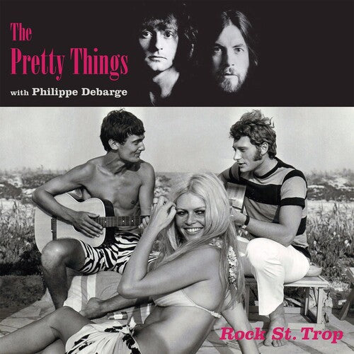 Pretty Things / Debarge, Philippe: Rock St Trop