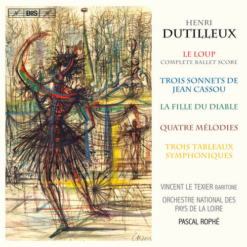 Dutilleux / Texier / Rophe: Dutilleux: Orchestral Works - SUPER-AUDIO CD