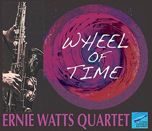 Watts, Ernie: Wheel of Time